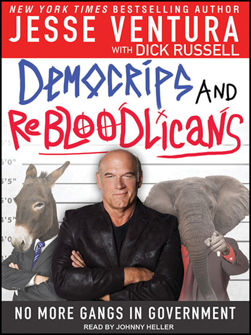 Title details for DemoCRIPS and ReBLOODlicans by Dick Russell - Available